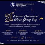 REIMAGINING EDUCATION IN NIGERIA: BRIDGE HOUSE COLLEGE’S 21ST ANNUAL LECTURE SPARKS A NEW ERA OF INNOVATION